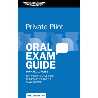 ASA - Oral Exam Guide: Private Pilot - eBook
