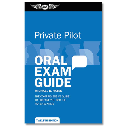 ASA - Oral Exam Guide - Private Pilot